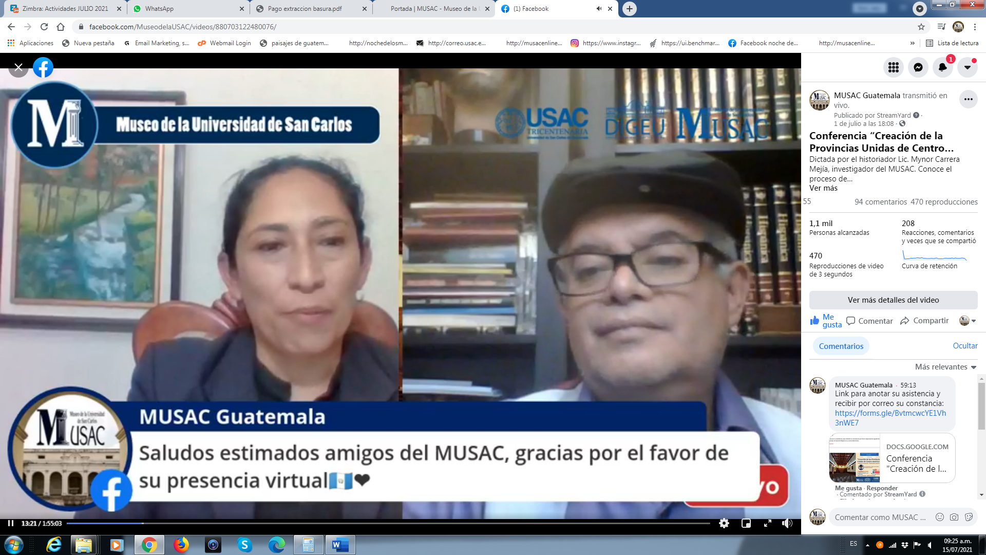 Licenciado Mynor Carrera Mejía, Investigador del MUSAC y Licda. Flor Santizo Ceren, Guia de Museo, en la Conferencia virtual “Creación de la Provincias Unidas de Centro America el 1º. De julio de 1823”